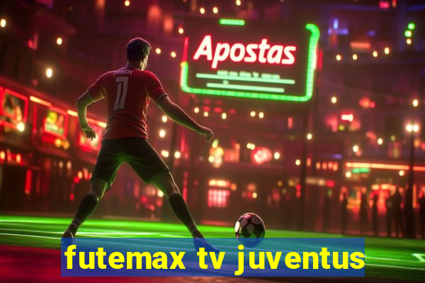 futemax tv juventus